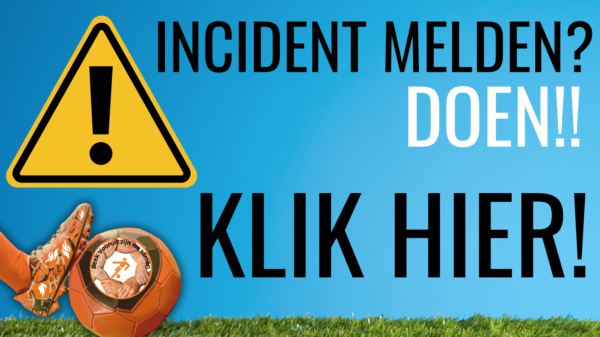 Incidenten melden bij Beek Vooruit
