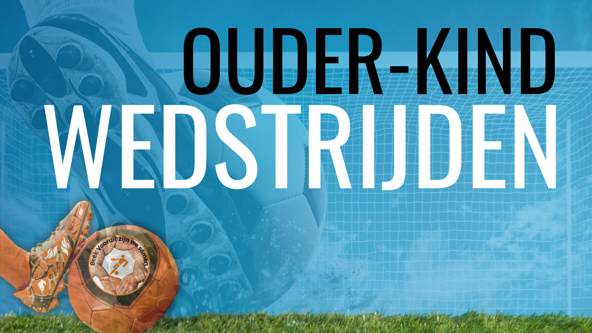 afsluiting seizoen: Ouder-kind wedstrijden!